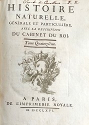 HISTOIRE NATURELLE GÉNÉRALE ET PARTICULIÉRE AVEC LA DESCRIPTION DU CABINET DU ROI. Volume XIV.